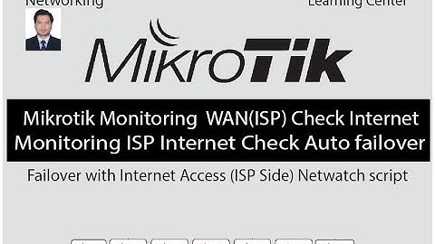 MikroTik Failover with Internet Monitoring in WAN(ISP)  Internet  Netwatch script Bangla Tutorial