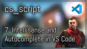 [CS2] cs_script Javascript Tutorial Series | Intellisense and autocomplete in VS Code #7
