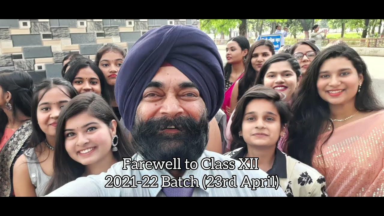 Farewell to Class XII 2021-22 Batch Part 1 - YouTube