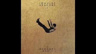 Imagine Dragons - My Life (revised)