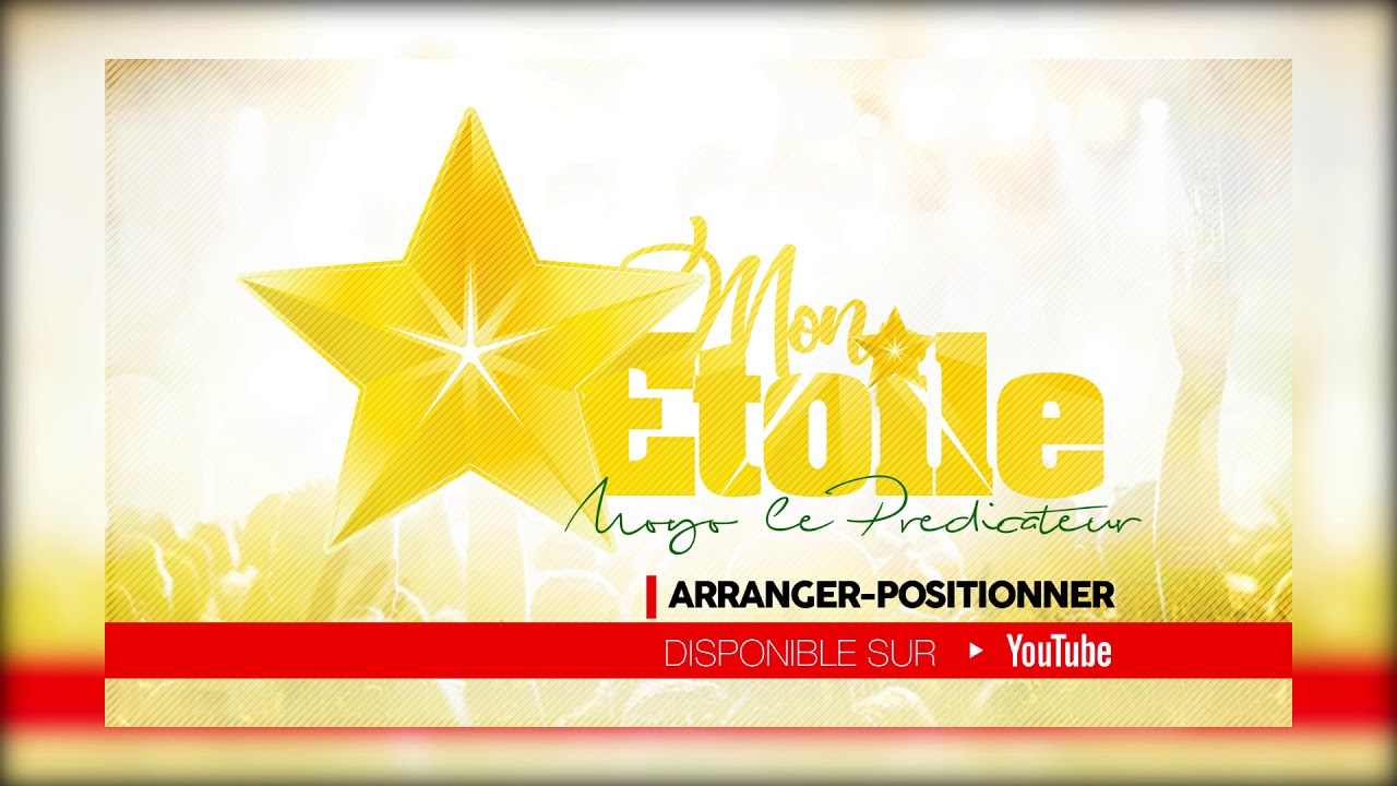 MOYO LE PREDICATEUR - Titre : Arranger Positionner