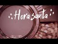 HORA SANTA DIRIGIDA POR PADRE SAM | Noviembre 2019