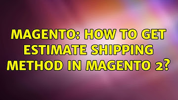 Magento: How to get estimate shipping method in magento 2?