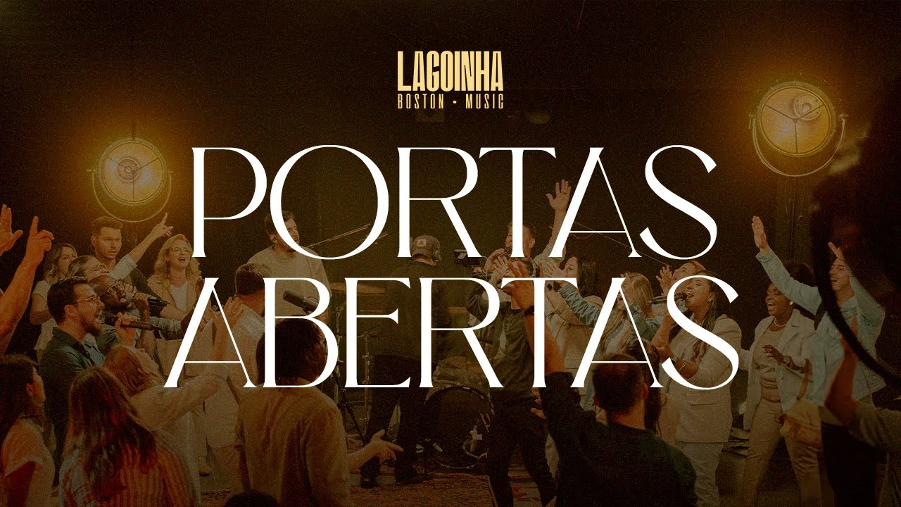 Portas Abertas - Lagoinha Boston Music