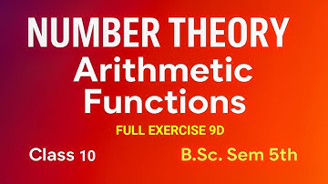 Mobius inversion exercise 9th D Number Theory Arithmetic Functions last exercise b.sc  5th SEM GNDU 