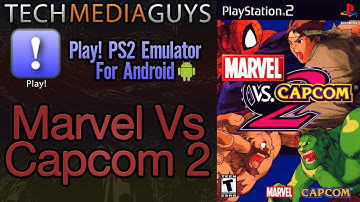 Play! PS2 Emulator For Android Marvel Vs Capcom 2 Gameplay