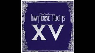 Hawthorne Heights - This Is Who We Are (XV Album Version - 2021)