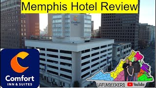 Comfort Inn Memphis Downtown | Hotel Review | Memphis, TN