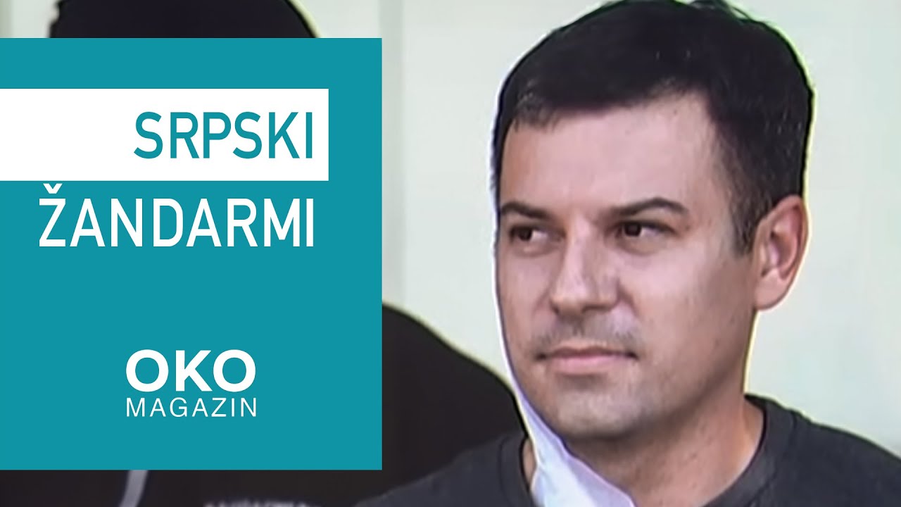 Oko magazin: Srpski žandarmi, tamo gde su stalno ugroženi