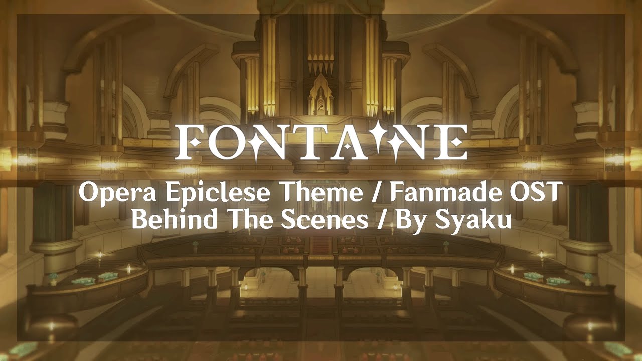 What is the Opera Epiclese in Genshin Impact Fontaine?