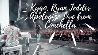 Kygo, Ryan Tedder - Apologize Live from Coachella