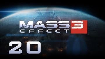 ★ Mass Effect 3 Walkthrough - Part 20