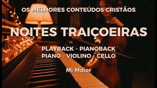Noites Traiçoeiras - Mi Maior - PianoBack - Playback  Piano e Violino - #playback #pianobackingtrack