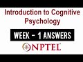 NPTEL Introduction to Cognitive Psychology Week 1 Assignment Solutions | Swayam 9th February 2022