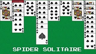 Spider Solitaire | I WANT TO SAY I'M JOKING, BUT...