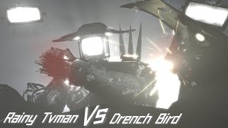 skibidi -titan tv of the rain -3-(P2)-Rainy Tvman VS Drench Bird