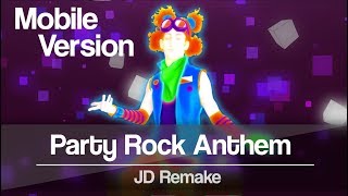 [MOBILE VERSION] Party Rock Anthem Remake | Just Dance 2018 | Fanmade