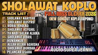 SHOLAWAT VIRAL TERBARU 2026 | SHOLAWAT DANGDUT KOPLO PELANCAR REZEKI PALING DAHSYAT MUSTAJAB