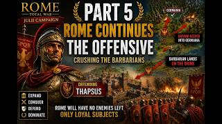 Rome Total War Julii Campaign Part 5 | Exterminating the Barbarians