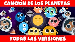 Canción de los planetas | todas las versiones | Canciones para niños