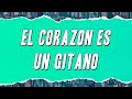 Nicola Di Bari El Corazon Es Un Gitano Testo Nicola Di Bari El Corazon Es Un Gitano Testo