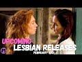 Upcoming Lesbian Movies and TV Shows // February 2021