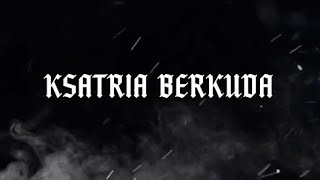 Brisik - Kesatria berkuda (  lyric video )