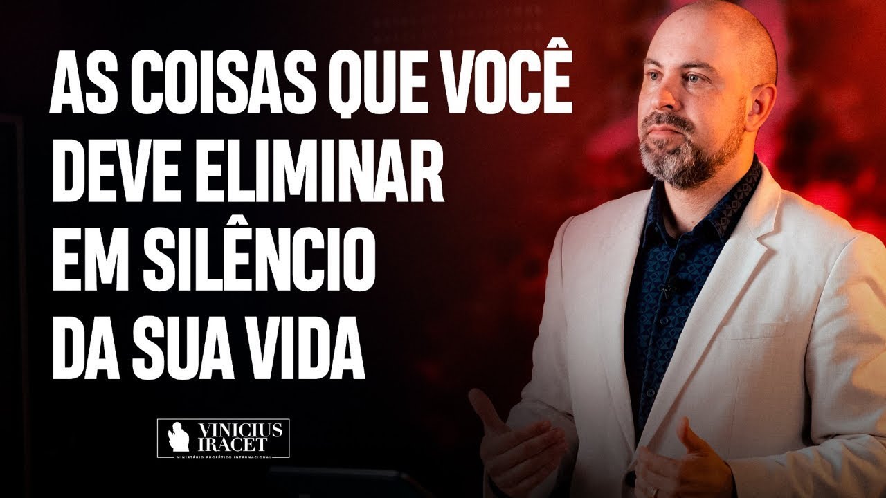 5 COISAS QUE VOCÊ DEVE ELIMINAR EM SILÊNCIO DA SUA VIDA - ATRAI PROSPERIDADE E … - viniciusiracet