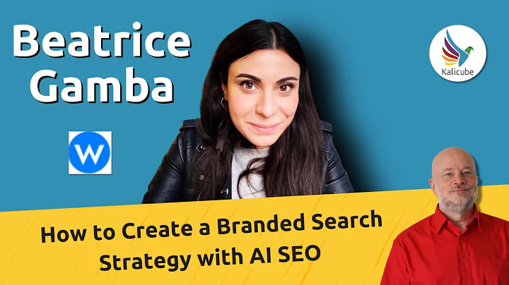 How to Create a Branded Search Strategy with AI SEO - Kalicube Knowledge Nuggets
