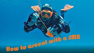 How to ascent with a SMB