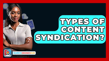 Types Of Content Syndication? - SearchEnginesHub.com