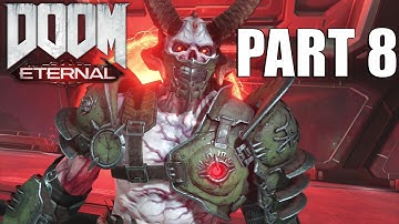 DOOM ETERNAL Walkthrough Gameplay Part 8 - FULL GAME PC ULTRA