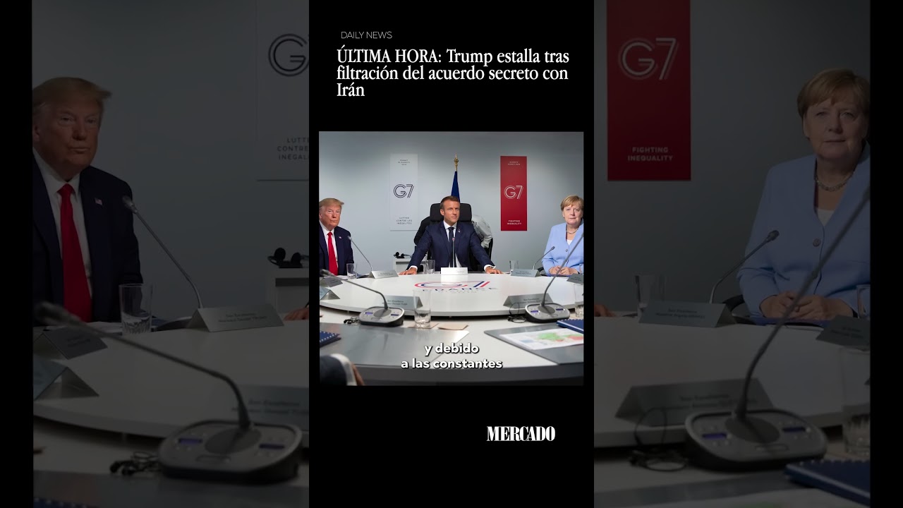 ÚLTIMA HORA Trump estalla tras filtración del acuerdo secreto con Irán