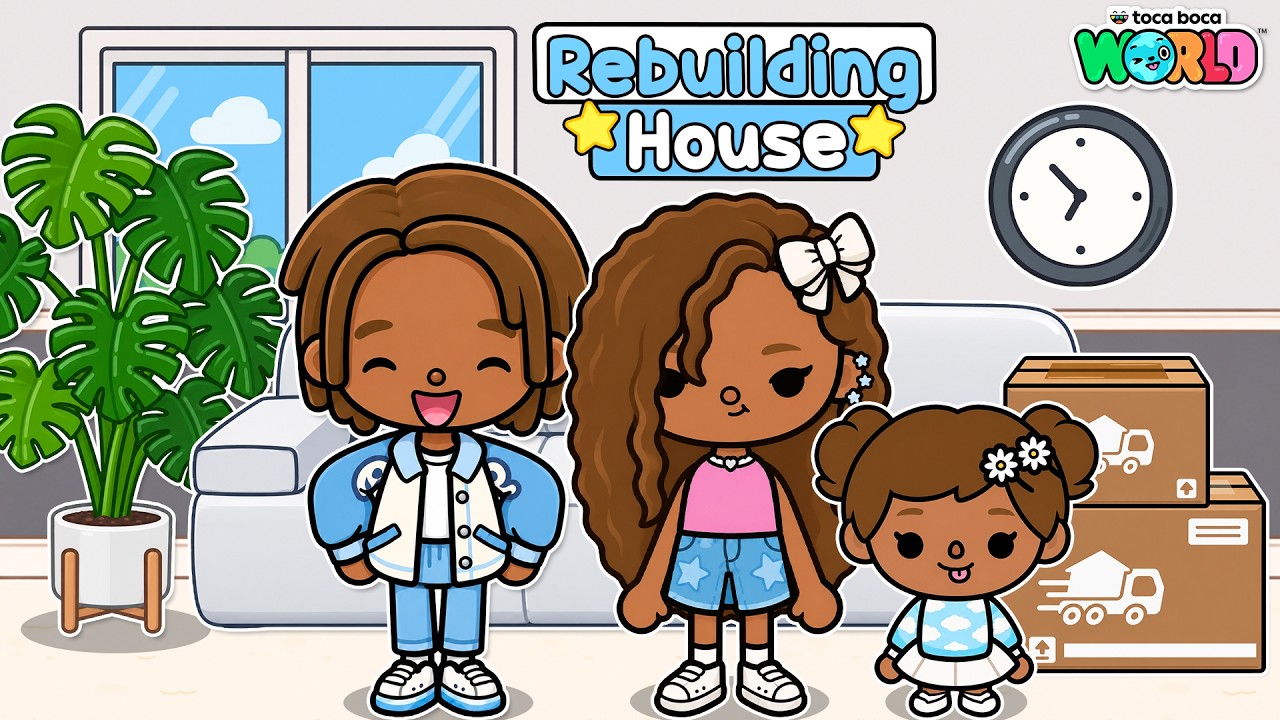 Rebuilding Our Family House ⭐ | Toca Boca 🩷