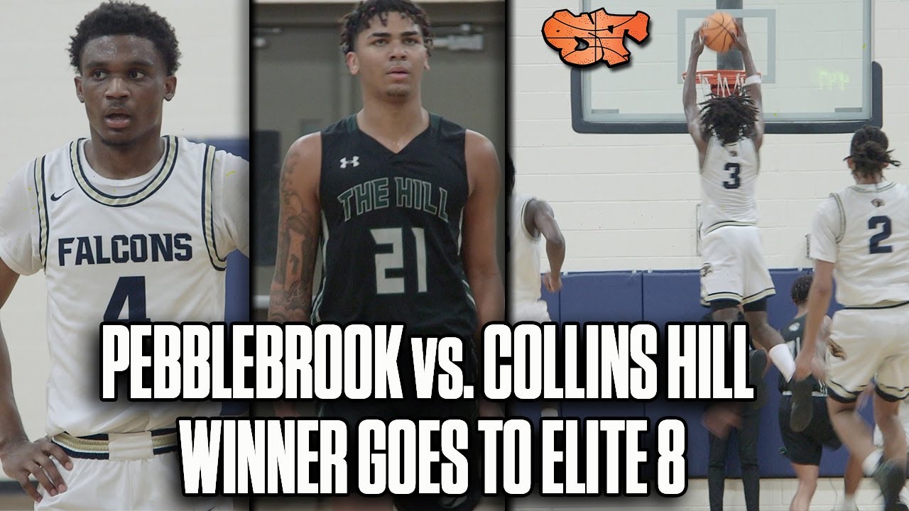 Pebblebrook vs. Collins Hill WINNER GOES TO THE ELITE 8 YouTube
