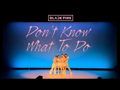 BLACK PINK "DON'T KNOW WHAT TO DO" 【2026 卒業公演】DANCE COVER by Souls