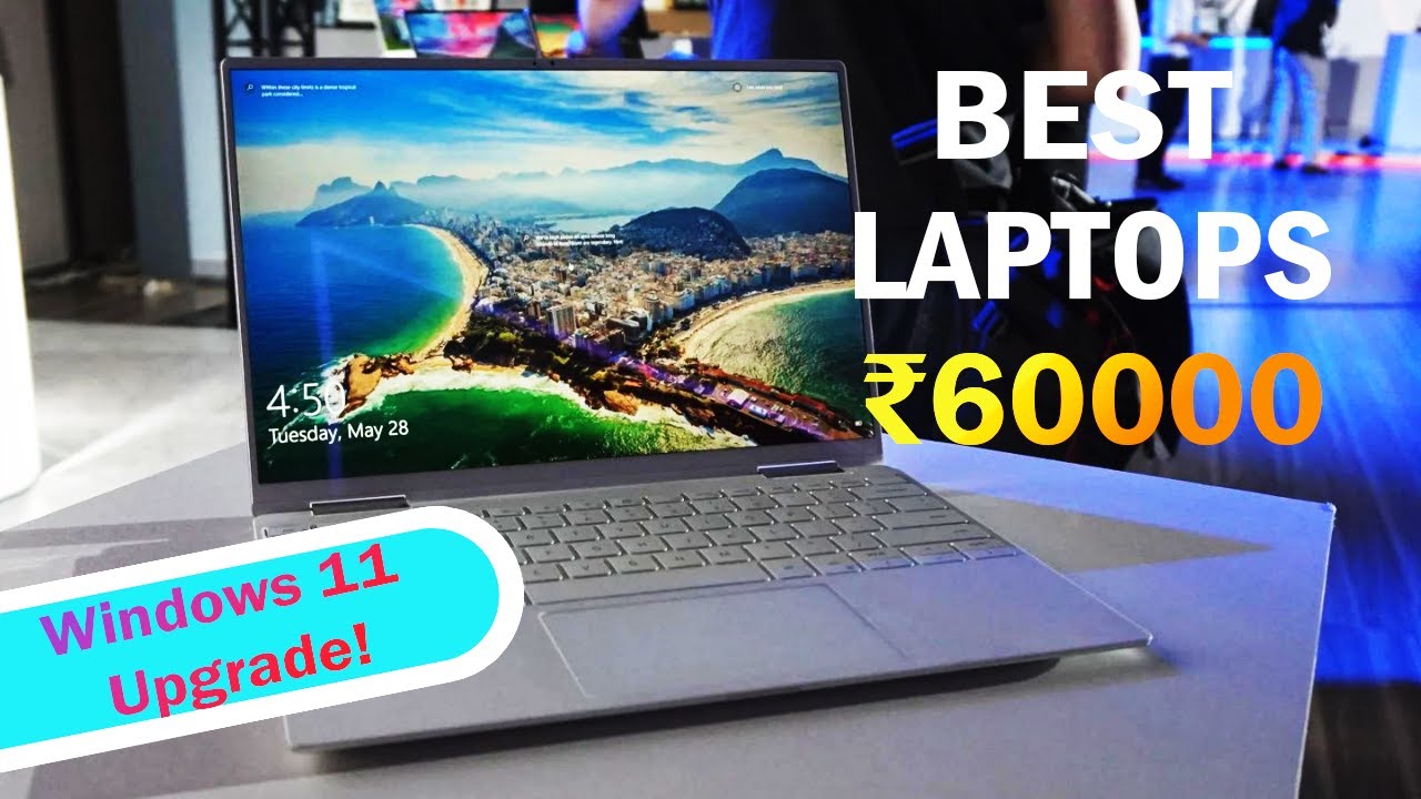 Best Laptop under 60000 Top 5 Best laptops under 60000 in India 2021