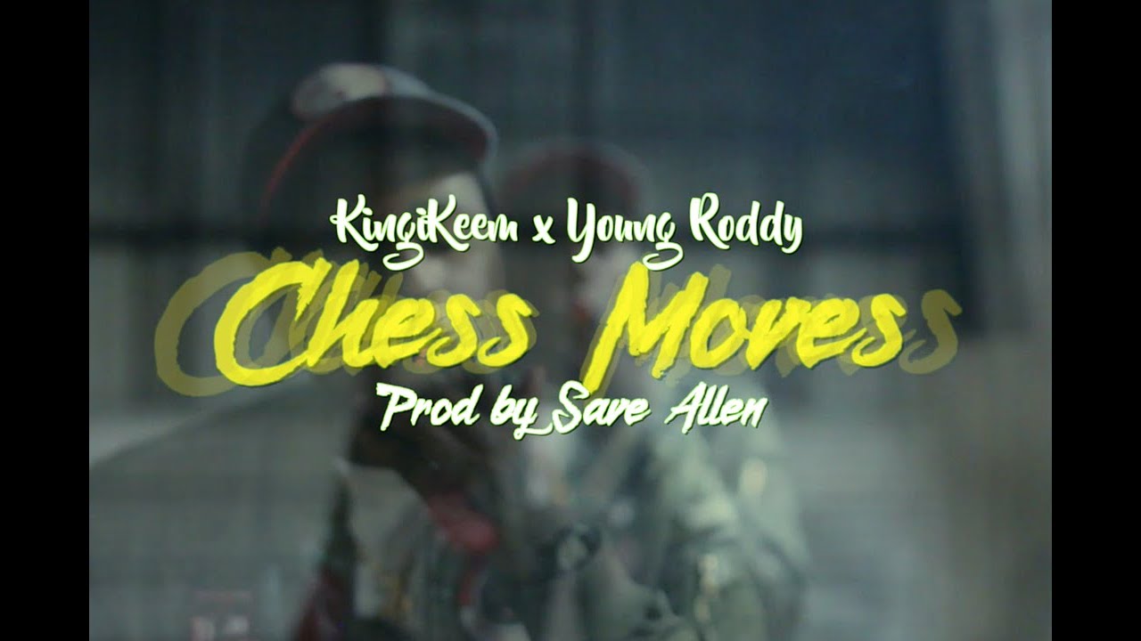 YouTube에서 KingiKeem "Chess Moves" featuring Young Roddy(Official Video) Directed By @Dexstr8dope 보기 YouTube에서 KingiKeem "Chess Moves" featuring Young Roddy(Official Video) Directed By @Dexstr8dope 보기