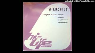 Wildchild - Renegade Master [1995]