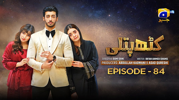 Kathputli Episode 84 - [Eng Sub] - Minsa Malik - Farhan Ahmed Malhi - Fajjer Khan - 27th June 2025