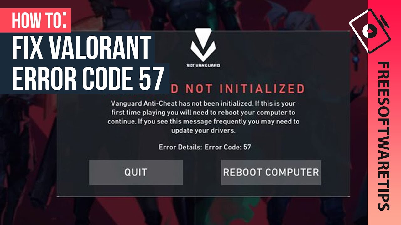 How to fix Valorant Error Code 57: Vanguard is not Initialized - YouTube