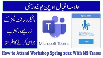 How to Attend aiou workshop spring 2022 with microsoft team on laptop||workshop spring 2022|AIOU