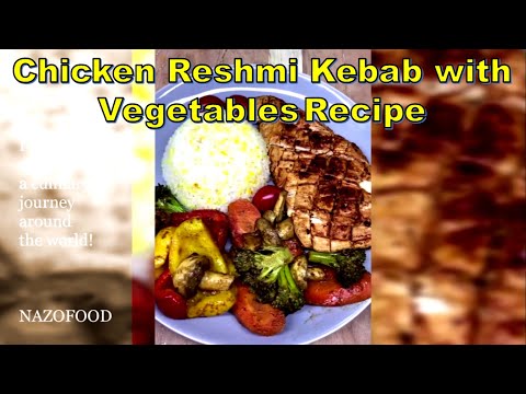 Chicken Reshmi Kebab with Garden Fresh Vegetables: A Flavorful Twist on Grilled Delights-4K