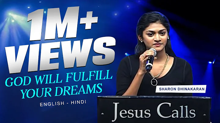 God Will FulFill Your Dreams (English - Hindi) | S...