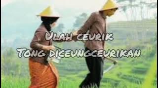 ulah ceurik (pop Sunda lirik)