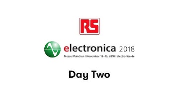 Electronica 2018: Meeting our suppliers | RS Components