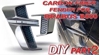 Carbon Fiber skinning (Complex BRABUS Parts), DIY for AMG G63 /G800 PART 2