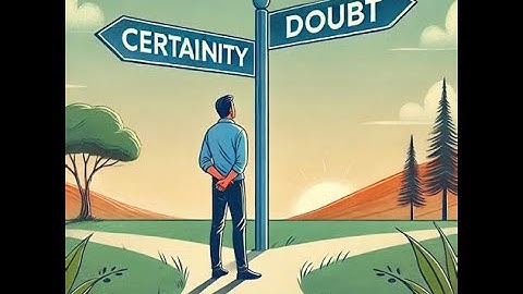 The Tyranny of Certainty