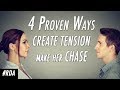 4 TENSION spikes to SPARK Attraction & Get Her Chasing You