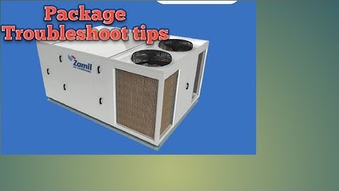 zamil package unit py300 model troubleshoot tips #zamil